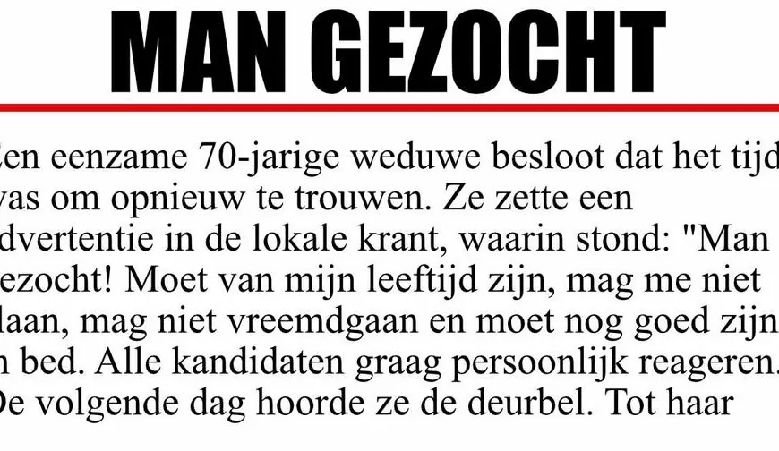 70-jarige weduwe plaatst lieve advertentie in krant &ndash; reactie aan de deur verrast iedereen