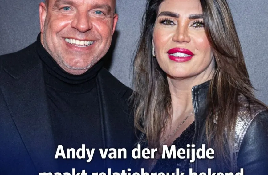 Andy van der Meijde deelt openhartig nieuws over ingrijpende familiebreuk